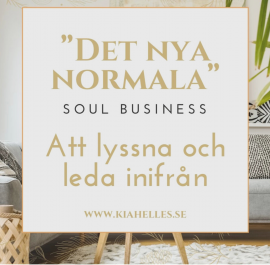 Det nya normala att lyssna och leda inifrån